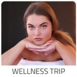 Wellness Trip  - Deutschland
